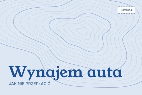 Wynajem samochodu w Czarnogórze: jak wybrać i nie przepłacić